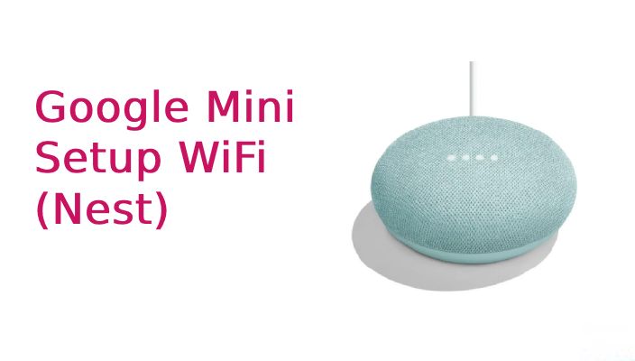 google-mini-setup-wifi-nest